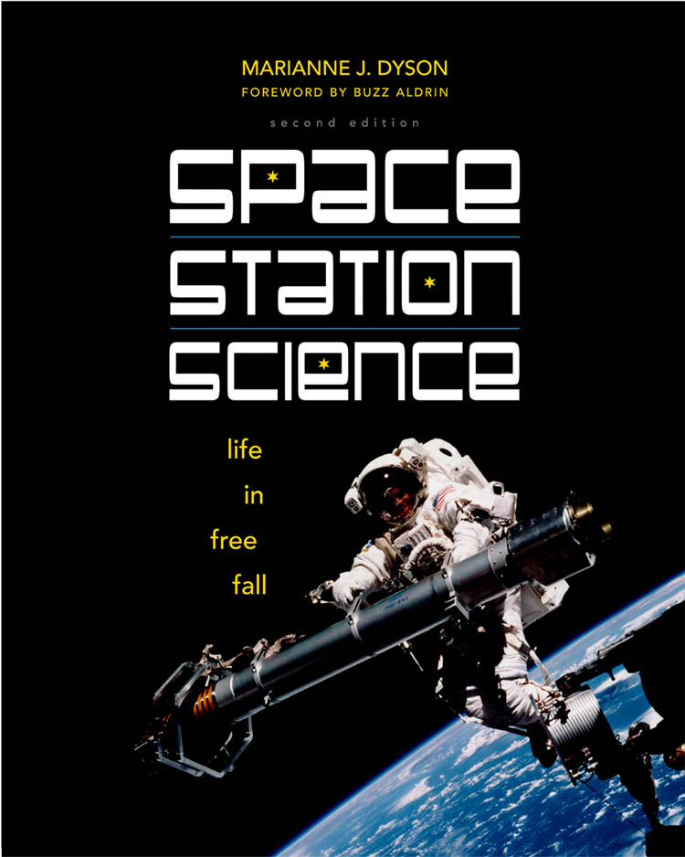 SPACE STATION SCIENCE by Marianne Dyson